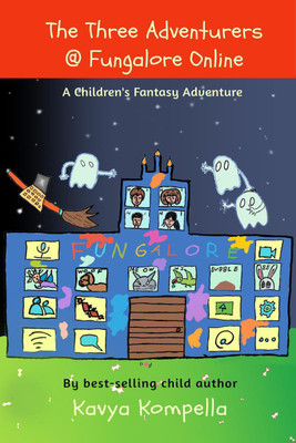 The Three Adventurers at Fungalore Online(English, Paperback, Kavya Kompella)