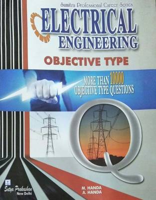 Sumitra Professional Electrical Engineering objective Type  (English, Paperback, A. Handa, M. Handa)