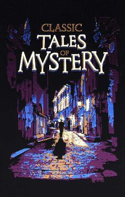 Classic Tales of Mystery(English, Hardcover, Editors of Canterbury Classics)