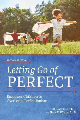 Letting Go of Perfect(English, Paperback, Adelson Jill L.)