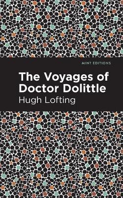 The Voyages of Doctor Dolittle(English, Paperback, Lofting Hugh)