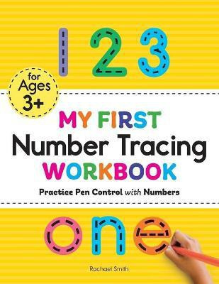 My First Number Tracing Workbook(English, Paperback, Smith Rachael)