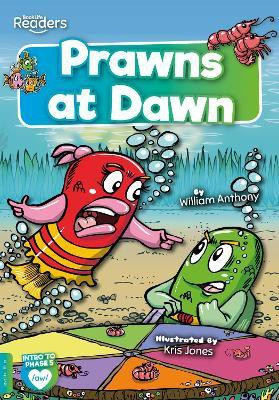 Prawns at Dawn(English, Paperback, Anthony William)