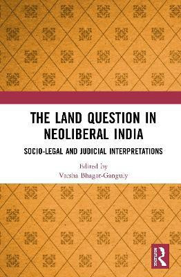 The Land Question in Neoliberal India(English, Other book format, unknown)