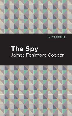 The Spy(English, Paperback, Fenimore Cooper James)