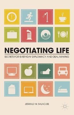 Negotiating Life(English, Paperback, Salacuse J.)