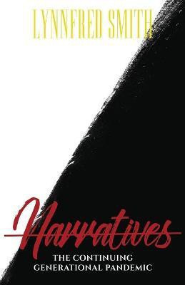Narratives(English, Paperback, Smith Lynnfred)