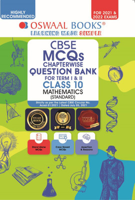 Oswaal Cbse MCQS Chapterwise for Term I & II, Class 10, Mathematics (Standard) (with the Largest MCQ Question Pool for 2021-22 Exam) - Chapterwise For Term I & II, Class 10, Mathematics (Standard) (With the MCQ Question Pool for 2021-22 Exam)(English, Paperback, unknown) Oswaal Cbse MCQS Chapterwise for Term I & II, Class 10, Mathematics (Standard) (with the Largest MCQ Question Pool for 2021-22 Exam) - Chapterwise For Term I & II, Class 10, Mathematics (Standard) (With the MCQ Question Pool for 2021-22 Exam)(English, Paperback, unknown)