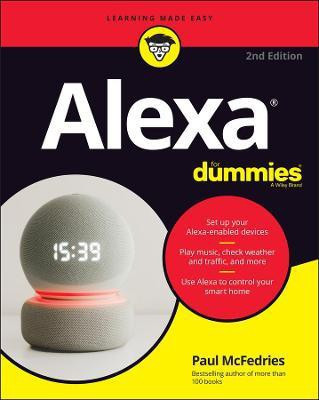 Alexa For Dummies(English, Paperback, McFedries Paul)