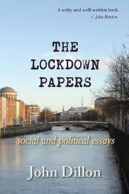 The Lockdown Papers(English, Paperback, Dillon John)