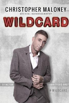 Christopher Maloney: Wildcard(English, Paperback, Maloney Christopher)