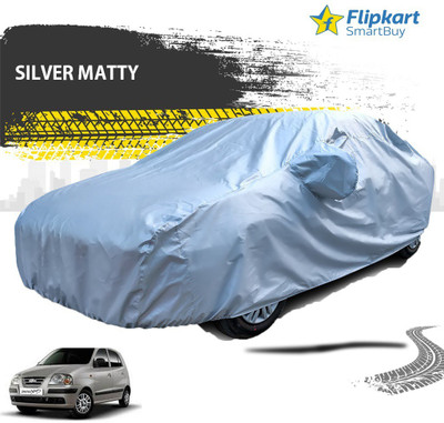 Flipkart SmartBuy Car Cover For Hyundai Santro Xing (With Mirror Pockets)(Silver)