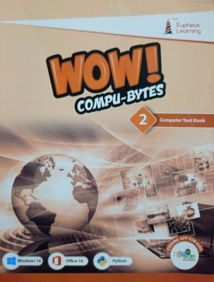WOW COMPU-BYTES Class 2(Paperback, Eupheus Learning)