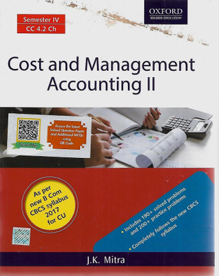 Cost And Management Accounting Semester 4 Oxford University Press(Paperback, J. K. MITRA)