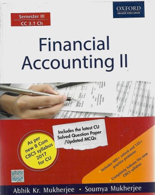 Financial Accounting Semester 3 Oxford University Press(Paperback, ABHIK KUMAR MUKHERJEE, SOUMYA MUKHERJEE)