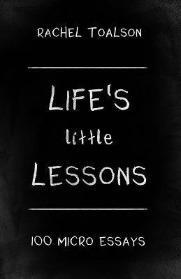 Life's Little Lessons(English, Paperback, Toalson Rachel)