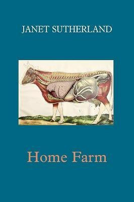 Home Farm(English, Paperback, Sutherland Janet)