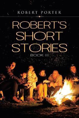 Robert's Short Stories(English, Paperback, Porter Robert)