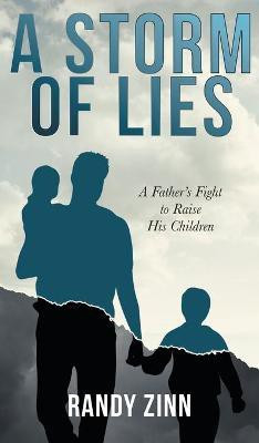 A Storm of Lies(English, Hardcover, Zinn Randy)