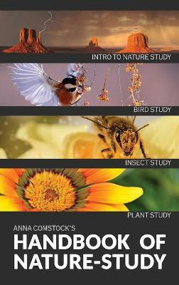 The Handbook Of Nature Study in Color - Introduction(English, Hardcover, Comstock Anna B)