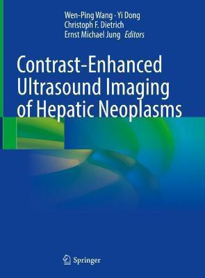 Contrast-Enhanced Ultrasound Imaging of Hepatic Neoplasms(English, Hardcover, unknown)