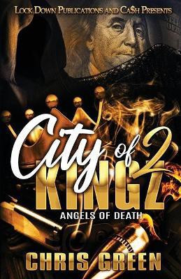 CIty of Kingz 2(English, Paperback, Green Chris)