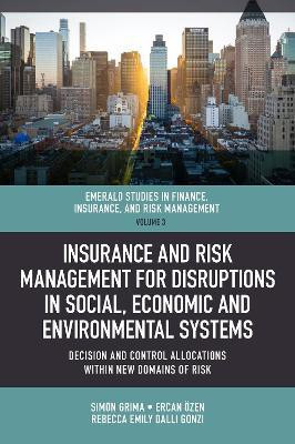 Insurance and Risk Management for Disruptions in Social, Economic and Environmental Systems(English, Hardcover, unknown)