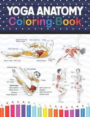 Yoga Anatomy Coloring Book(English, Paperback, Publication Shikaylene)