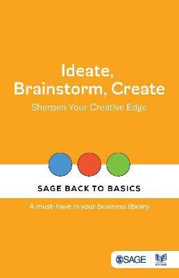Ideate, Brainstorm, Create(English, Paperback, unknown)
