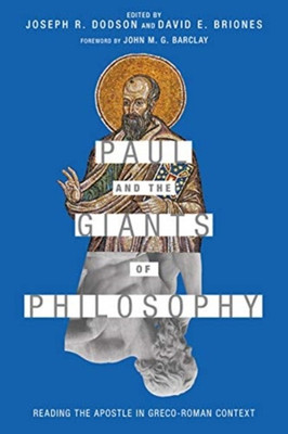 Paul and the Giants of Philosophy - Reading the Apostle in Greco-Roman Context(English, Paperback, Dodson Joseph R.)