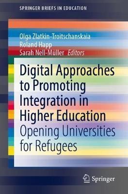 Digital Approaches to Promoting Integration in Higher Education(English, Paperback, unknown)