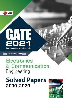 GATE 2021 - Electronics and Communication Engineering - Solved Papers 2000-2020(English, Paperback, Gkp)