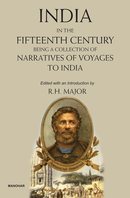 India in the Fifteenth Century(English, Hardcover, Major Richard Henry)