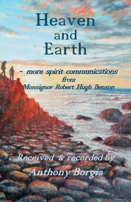 Heaven and Earth(English, Paperback, Borgia Anthony)