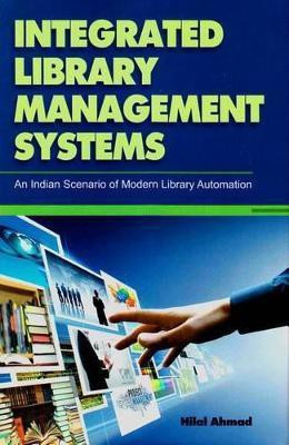 Integrated Library Management Systems(English, Hardcover, Ahmed Hilal)