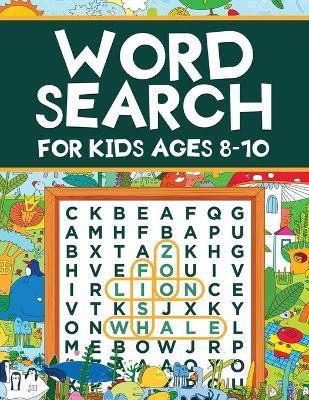 Word Search for Kids Ages 8-10(English, Paperback, Evans Scarlett)