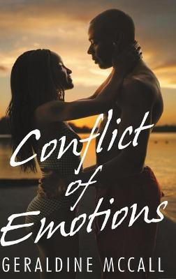 Conflict of Emotions(English, Hardcover, McCall Geraldine)
