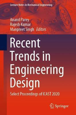 Recent Trends in Engineering Design(English, Paperback, unknown)