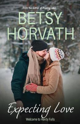 Expecting Love(English, Paperback, Horvath Betsy)