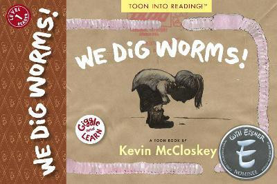 We Dig Worms!(English, Paperback, Mccloskey Kevin)