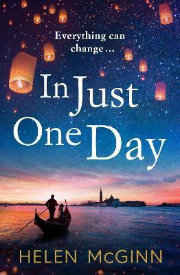 In Just One Day(English, Paperback, Helen McGinn)