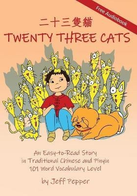 Twenty Three Cats(English, Paperback, Pepper Jeff)