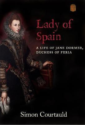 Lady of Spain(English, Hardcover, Courtauld Simon)