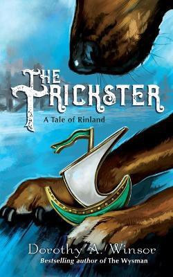 The Trickster(English, Paperback, Winsor Dorothy a)