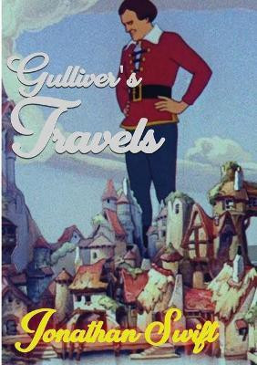 Gulliver's Travels(English, Paperback, Swift Jonathan)