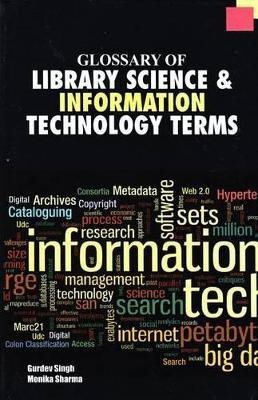 Glossary of Library Science and Information Technology Terms(English, Hardcover, Singh Gurdev)