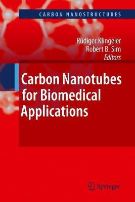 Carbon Nanotubes for Biomedical Applications(English, Hardcover, unknown)