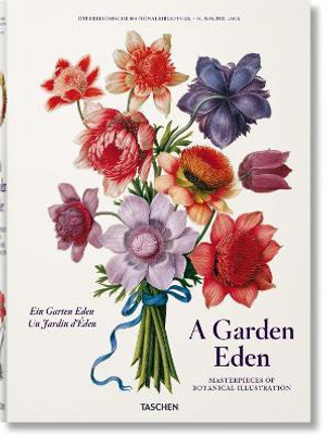 A Garden Eden. Masterpieces of Botanical Illustration(English, Hardcover, Lack H. Walter)