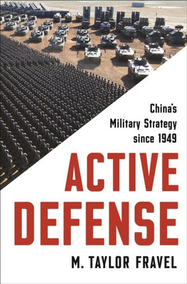 Active Defense(English, Paperback, Fravel M. Taylor)