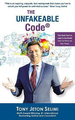 The Unfakeable Code (R)(English, Hardcover, Selimi Tony Jeton)